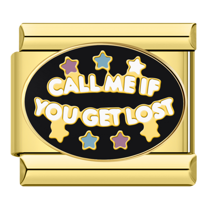 Appelle moi si t'es perdu